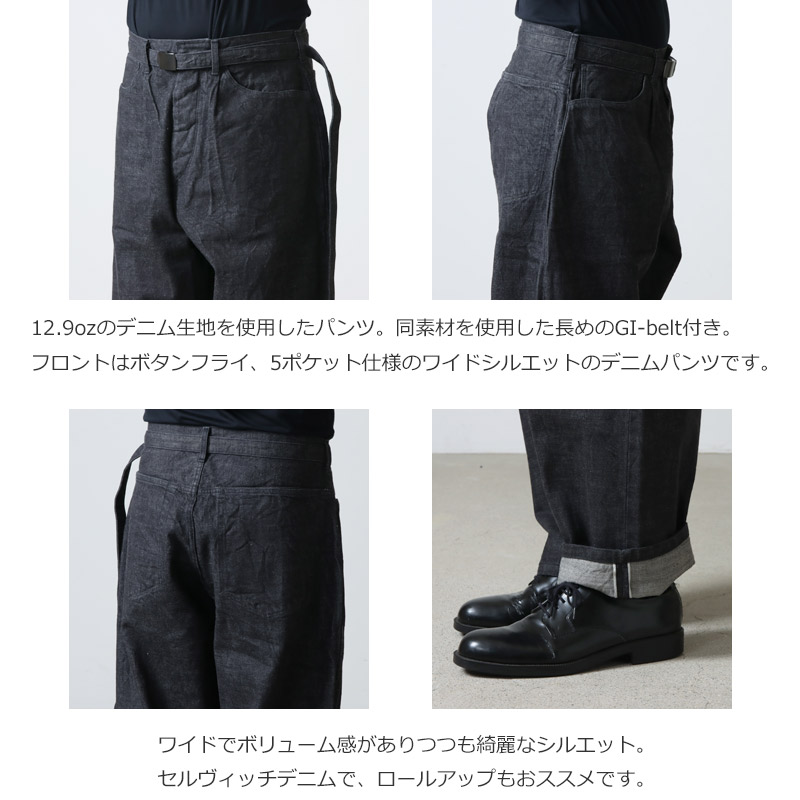 blurhms(֥顼ॹ) 12.9oz Selvage Denim GI-belt Pants