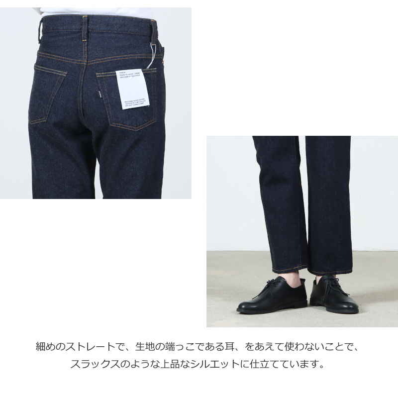 YAECA(ヤエカ) W 3denim-05 DENIM PANTS PIPED STEM