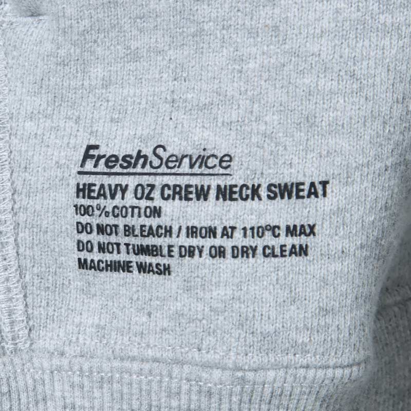 Fresh Service(フレッシュサービス) HEAVY OZ CREW NECK SWEAT
