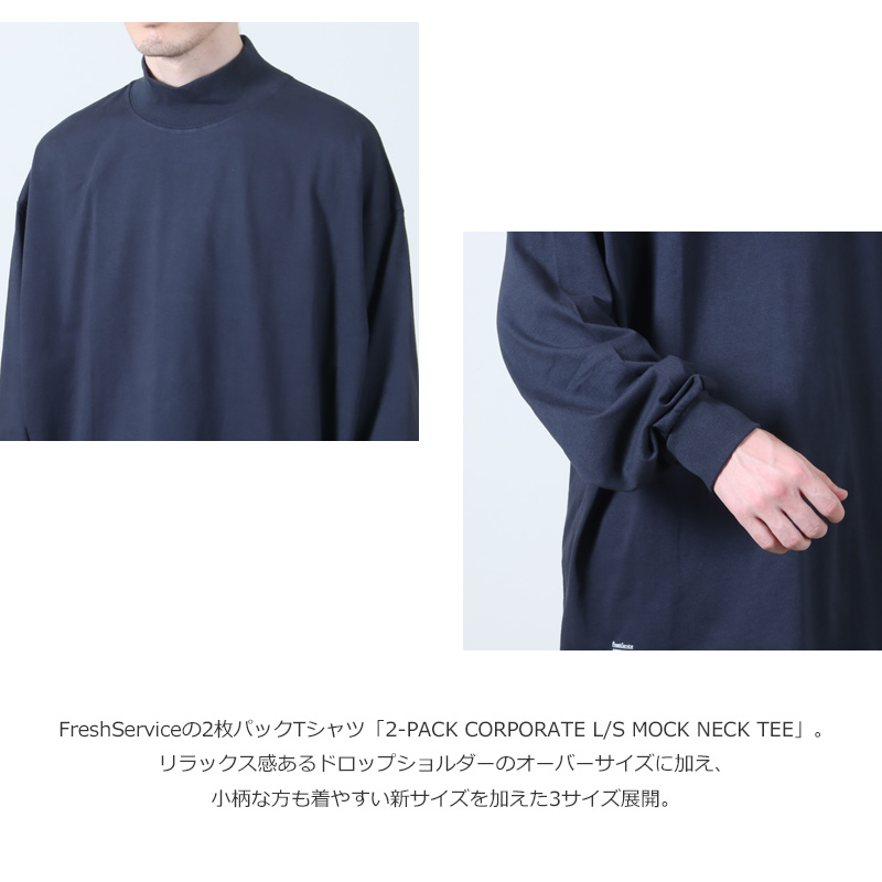 Fresh Service(եå奵ӥ) 2-PACK CORPORATE L/S MOCK NECK TEE