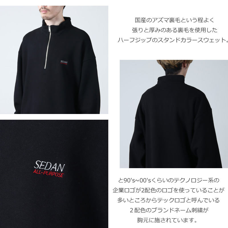 SEDAN ALL-PURPOSE(󥪡ѡѥ) Tech Logo Quarter Zip Sweatshirt