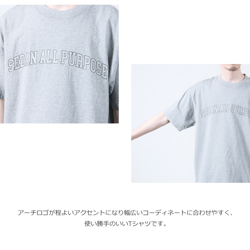 SEDAN ALL-PURPOSE(󥪡ѡѥ) Arch Logo S/S Tee